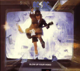 AC/DC ‎– Blow Up Your Video