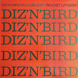 Dizzy Gillespie & Charlie Parker – Diz 'N' Bird In Concert