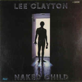 Lee Clayton ‎– Naked Child