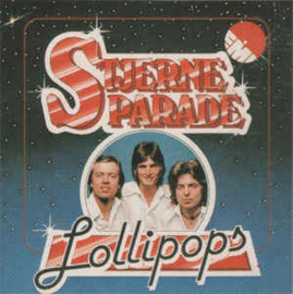 Lollipops ‎– Stjerne Parade