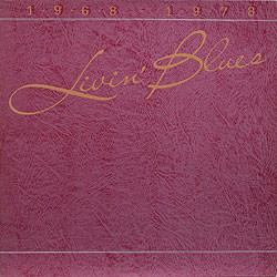 Livin' Blues – 1968-1978