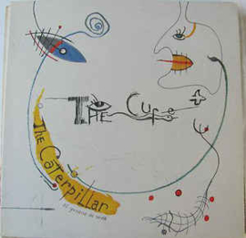 Cure ‎– The Caterpillar