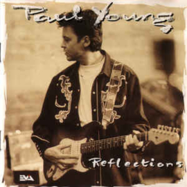 Paul Young ‎– Reflections (CD)