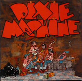 Dutch Dixie Machine ‎– Dutch Dixie Machine