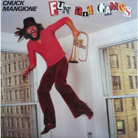 Chuck Mangione ‎– Fun And Games