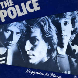 Police ‎– Reggatta De Blanc