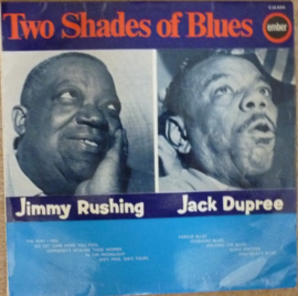 Jimmy Rushing / Jack Dupree – Two Shades Of Blues