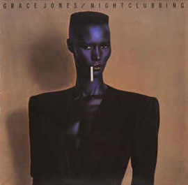 Grace Jones ‎– Nightclubbing