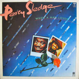 Percy Sledge ‎– When A Man Loves...