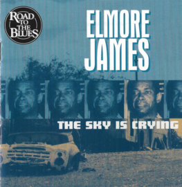 Elmore James – The Sky Is Crying (CD)