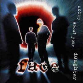 Sorry About Your Daughter ‎– Face (CD)