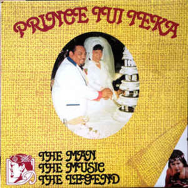 Prince Tui Teka ‎– The Man, The Music, The Legend