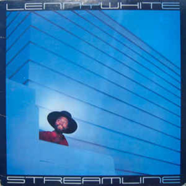 Lenny White ‎– Streamline