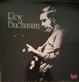 Roy Buchanan – Roy Buchanan