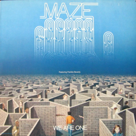 Maze Featuring Frankie Beverly – We Are One