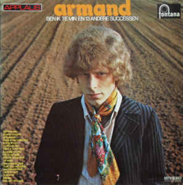 Armand ‎– Ben Ik Te Min En 13 Andere Successen