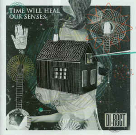 Di-Rect ‎– Time Will Heal Our Senses (CD)