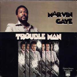 Marvin Gaye ‎– Trouble Man