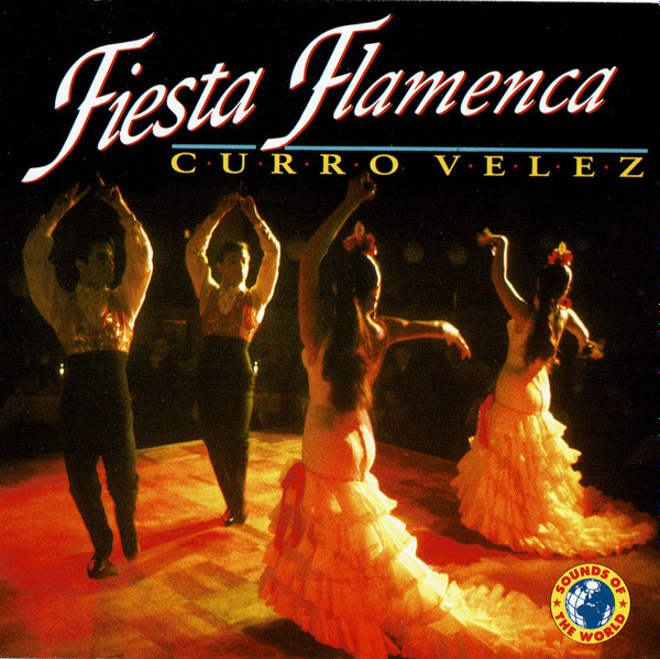Curro Vélez – Fiesta Flamenca (CD)