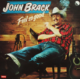 John Brack – Feel So Good