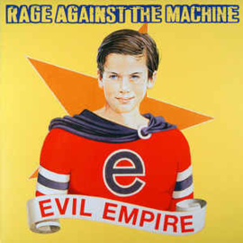 Rage Against The Machine ‎– Evil Empire (LP)