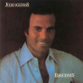 Julio Iglesias ‎– Emociones