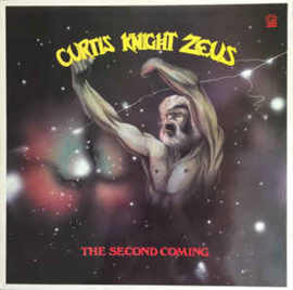 Curtis Knight Zeus ‎– The Second Coming