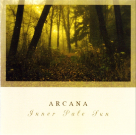 Arcana – Inner Pale Sun (CD)