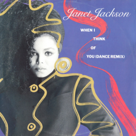 Janet Jackson – When I Think Of You (Dance Remix)