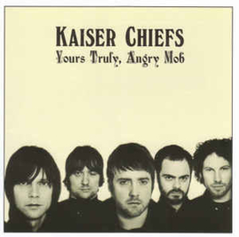 Kaiser Chiefs ‎– Yours Truly, Angry Mob (CD)