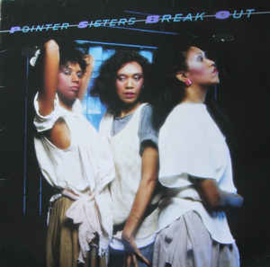 Pointer Sisters ‎– Break Out