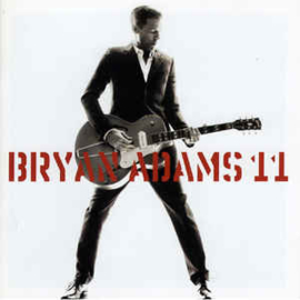 Bryan Adams ‎– 11 (CD)