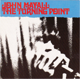 John Mayall – The Turning Point (CD)