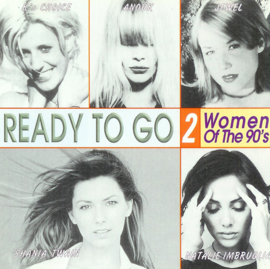 Various – Ready To Go 2 - Women Of The 90's (CD)