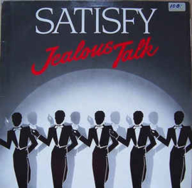 Satisfy ‎– Jealous Talk