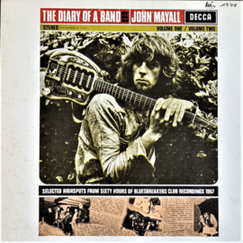 John Mayall's Bluesbreakers – The Diary Of A Band Volume One / Volume Two (Selected Highspots From Sixty Hours Of Bluesbreakers Club Recordings 1967)