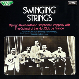 Django Reinhardt & Stéphane Grappelli With The Quintet Of The Hot Club Of France – Swinging Strings