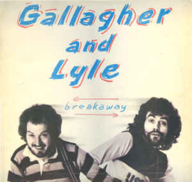 Gallagher And Lyle ‎– Breakaway