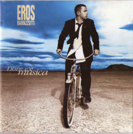 Eros Ramazzotti ‎– Dove C'è Musica (CD)