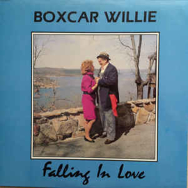 Boxcar Willie ‎– Falling In Love