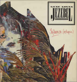 Gene Loves Jezebel ‎– Influenza