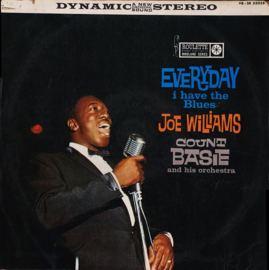 Count Basie And His Orchestra/Joe Williams – Everyday I Have The Blues