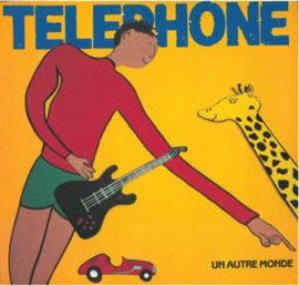 Telephone ‎– Un Autre Monde