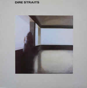Dire Straits ‎– Dire Straits