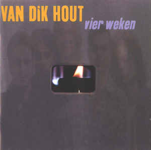 Van Dik Hout ‎– Vier Weken (CD)