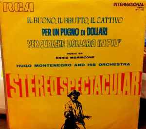 Various - Hugo Montenegro And His Orchestra ‎– Il Buono, Il Brutto, Il Cattivo - Per Un Pugno Di Dollari - Per Qualche Dollaro In Piu