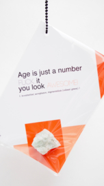 Fuck it: age is just a number - 2 stuks