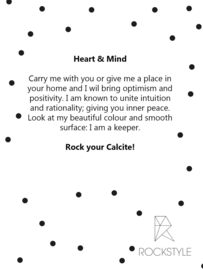 Heart&Mind - Calcite - 2 pieces