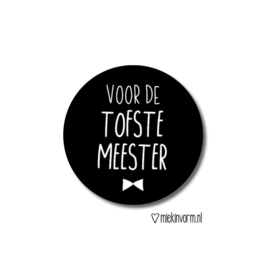 Sticker Voor de tofste meester