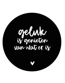 Muurcirkel zwart met tekst 'Geluk is...' -40cm